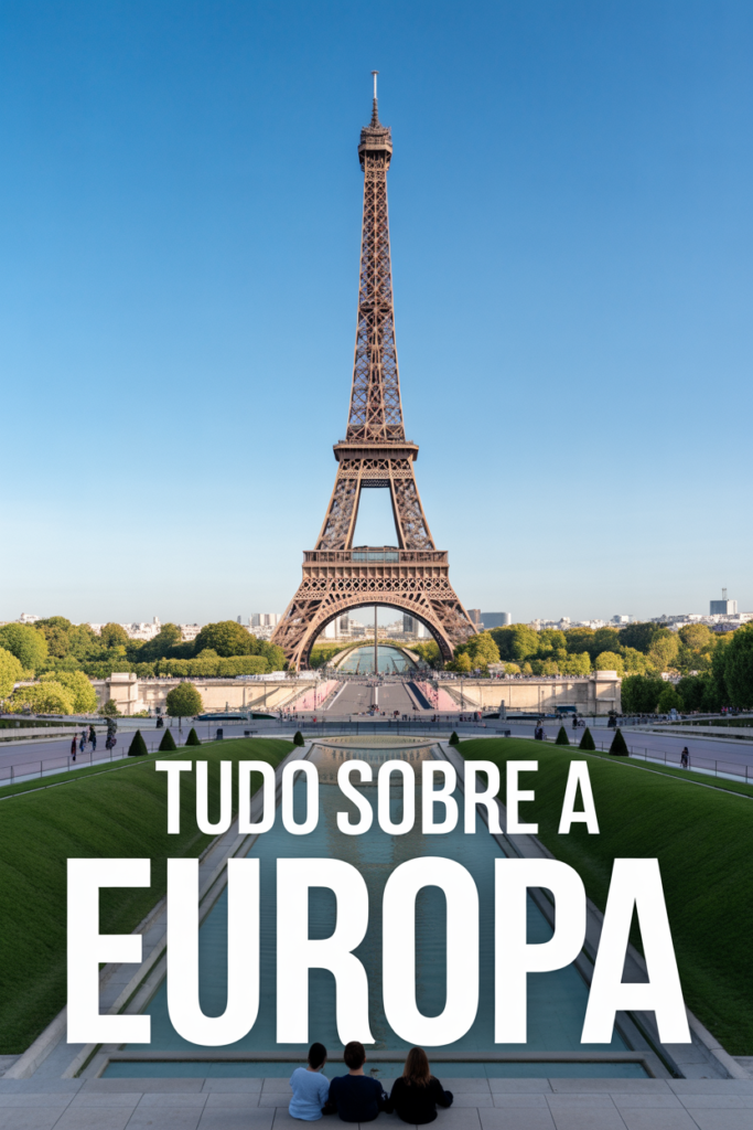 tudo sobre a europa vistos e custo de vida eua 2026