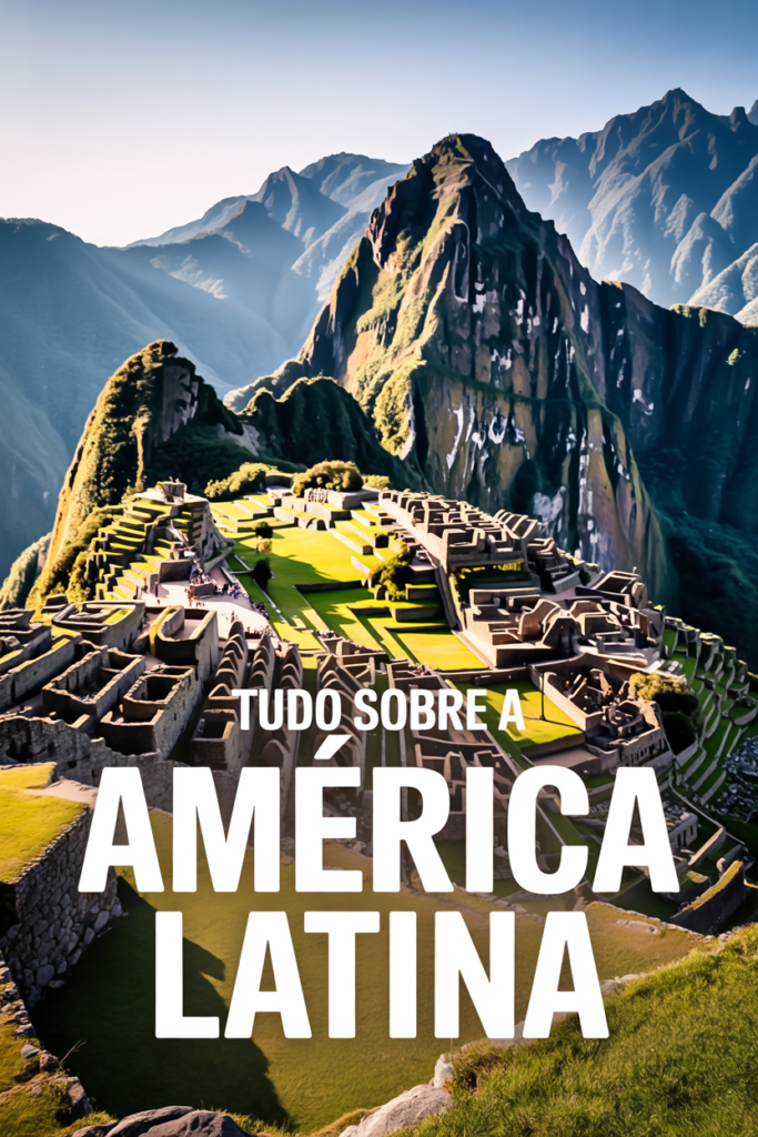tudo sobre america latina